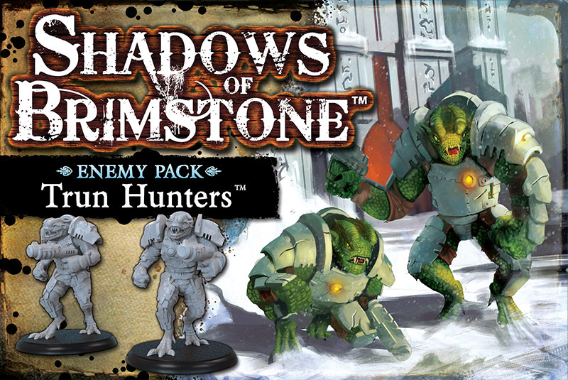 Shadows of Brimstone Trun Hunters