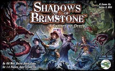 Shadows of Brimstone : Swamps of Death